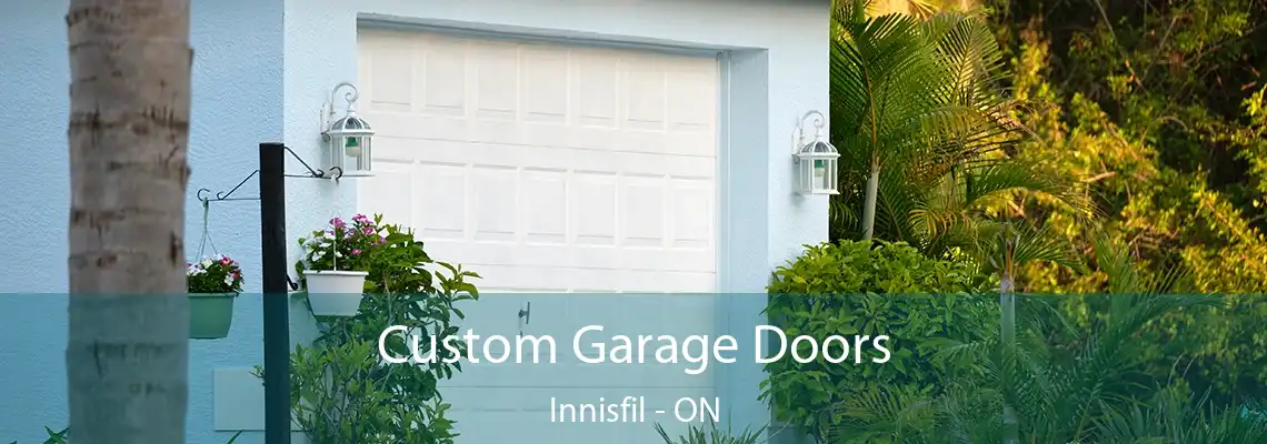 Custom Garage Doors Innisfil - ON