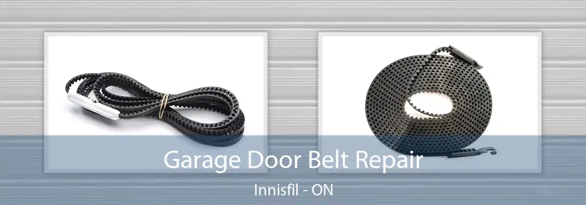 Garage Door Belt Repair Innisfil - ON
