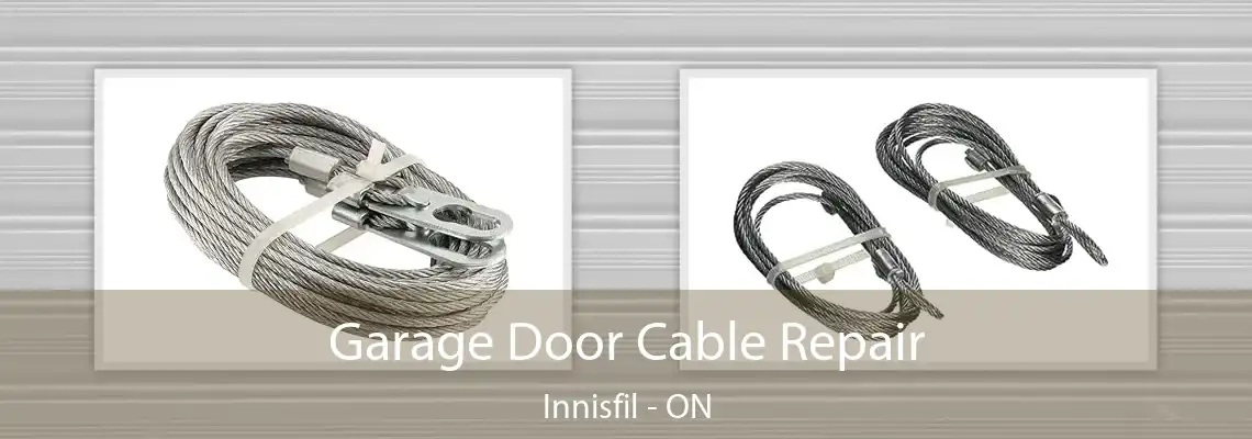 Garage Door Cable Repair Innisfil - ON