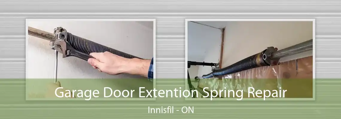 Garage Door Extention Spring Repair Innisfil - ON