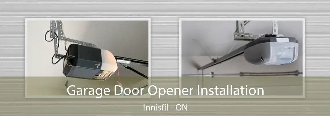 Garage Door Opener Installation Innisfil - ON