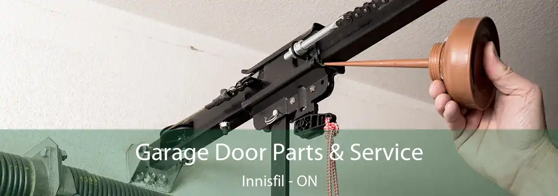 Garage Door Parts & Service Innisfil - ON