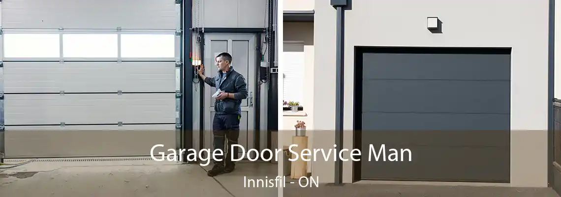 Garage Door Service Man Innisfil - ON