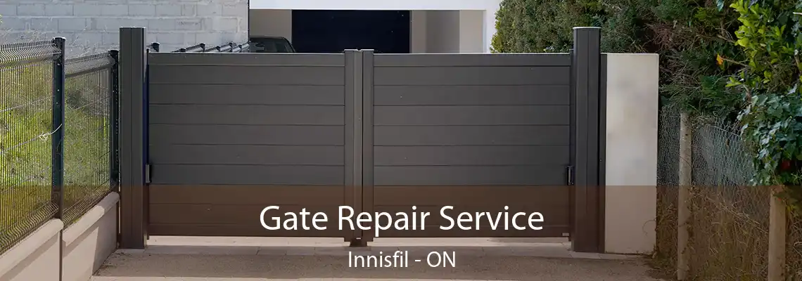 Gate Repair Service Innisfil - ON