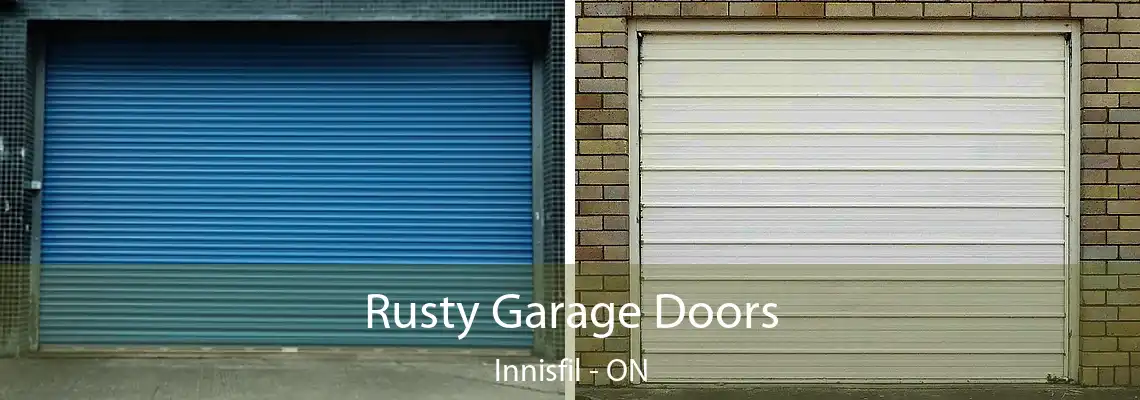 Rusty Garage Doors Innisfil - ON